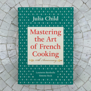 Mastering the Art of French Cooking Cookbook